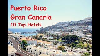 Puerto Rico Gran Canaria 10 Top Hotels