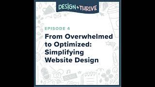 From Overwhelmed to Optimized: Simplifying Website Design