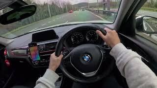 WALES TO MANCHESTER POV BMW 1 SERIES