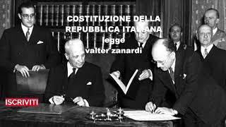 La costituzione della Repubblica Italiana - lettura integrale del testo