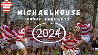 MICHAELHOUSE 2024 1ST XV RUGBY HIGHLIGHTS (OFFICIAL)