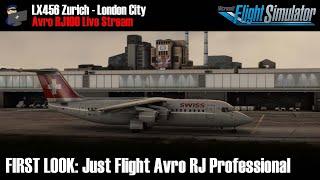 MSFS | FIRST LOOK: Just Flight Avro RJ | RJ100 | LX456 Zurich - London City | VATSIM