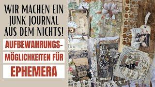 Wir kreieren Aufbewahrungsmöglichkeiten für Ephemera im junk journal! JUNK JOURNAL AUS DEM NICHTS!