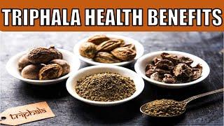 19 Powerful Health Benefits of TRIPHALA YOU NEED TO KNOW
