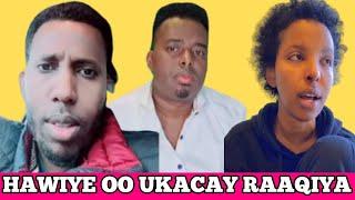 HAWIYE WAYNE IYO DAAHIR CALASOWOO UKACAY GABADHI OOYAYSAY RAAQIYA EE NINKU FURAY EE SHALMADA TUURTAY