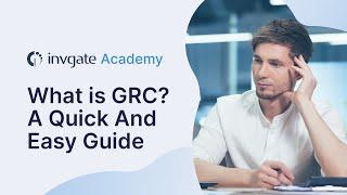 What is GRC? Governance, Risk, And Compliance in 8 Minutes