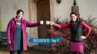 Bergschön TV - Folge 21 / Allgäu