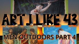 Art I like 43 Men Outdoors part 4 v4