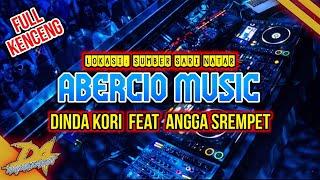 FULL KENCENG FYP REMIX LAMPUNG MUSIK LEPAS DINDA KORI VJ ANGGA SREMPET | ABERCIO MUSIC SUMBERSARI