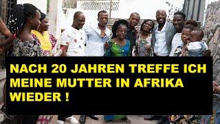 Nach über  20 Jahren sehe ich meine Mutter  in Afrika  wieder (4K)