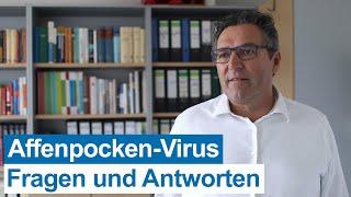 Affenpocken-Virus: Experte über Herkunft, Verbreitung, Krankheitsschwere und Risikogruppen