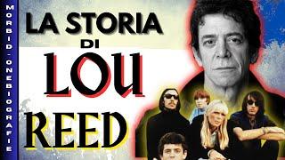 Lou Reed e i Velvet Underground - Una vita senza sosta