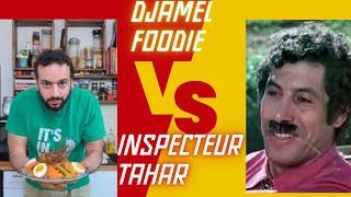 Djamel Foodie recherchez par Inspecteur Tahar !! 