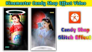 Kinemaster Candy Shop Effect Video | How to make candy shop effect video | Boo Video Status Maker