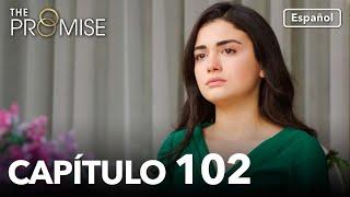 La Promesa Capítulo 102 (en Español)