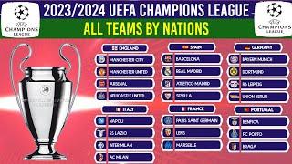 Which Teams are in the 2023/2024 UEFA Champions League Confirmed Clubs ¦ UCL 2023/2024