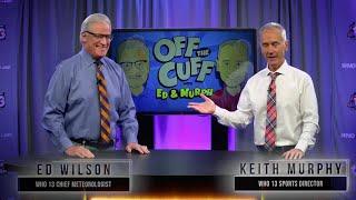 Off the Cuff w/ Ed and Murph: Poor decisions and bad haircuts