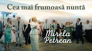 Mirela Petrean - Cea mai frumoasă nuntă