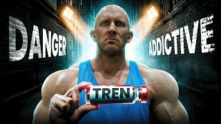 Trenbolone Obsession & The Dark Consequences