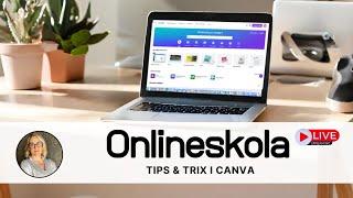Tips och Trix med canva