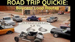 Road Trip Tips in Under a Minute: Business Loops