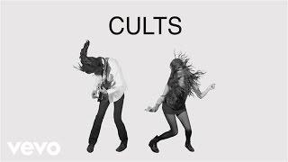 Cults - Go Outside (Official Audio)