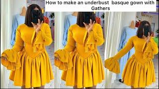 DIY : HOW TO MAKE AN UNDER BURST BASQUE GOWN WITH GATHERS #basquecorset  #how
