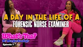 A Day in the Life of a Forensic Nurse Examiner