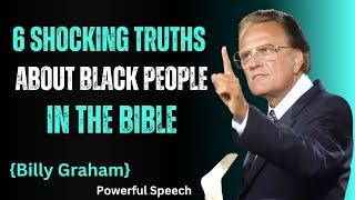 6 Shocking Truths About Black People in the Bible | Billy Graham Sermon