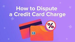 How to Dispute a Credit Card Charge