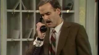 Fawlty Towers "Phoning Mr O'Reilly to cement the bricks together"