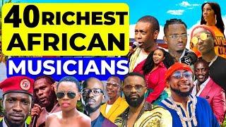 Top 40 Richest Musicians in Africa 2023 Forbes