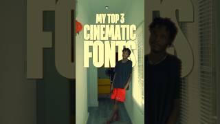 Top 3 Cinematic Fonts For Your Film  #cinematic