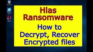 Hlas virus (ransomware). How to decrypt .Hlas files. Hlas File Recovery Guide.