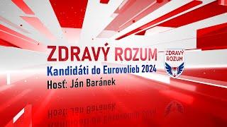 Zdravý Rozum - Rozhovory s kandidátmi - č.1 Ján Baránek
