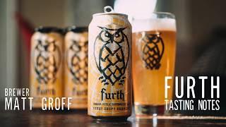 Furth - Tasting Notes (Hefeweizen by Night Shift Brewing)