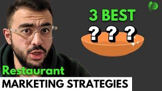 3 Best Restaurant Marketing Strategies For 2024