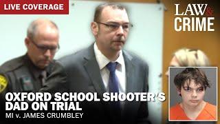 VERDICT: Oxford School Shooter’s Dad on Trial - MI v. James Crumbley - Day Six