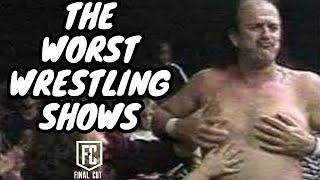 THE WORST AND WEIRDEST WRESTLING SHOWS