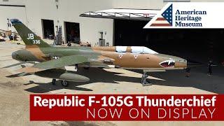 The F-105G Thunderchief "Wild Weasel" - Now on display at the American Heritage Museum in Hudson, MA