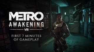 Metro Awakening | First 7 Minutes of Gameplay