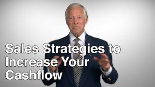 3 Sales Strategies to Increase Your Cashflow