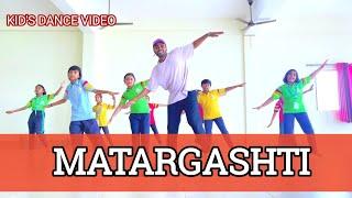 MATARGASHTI - Tamasha  | Dance Choreography | Kids dance Step | @RaviKingsUnited