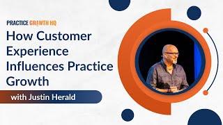 How Customer Experience Influences Practice Growth | Dental Marketing Solutions