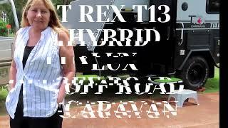 TREX T13 LUX OFF ROAD HYBRID CARAVAN PART 1