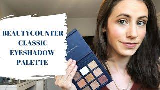 BEAUTYCOUNTER CLASSIC PALETTE TUTORIAL | SUMMER MAKEUP 2020 | CLEAN BEAUTY