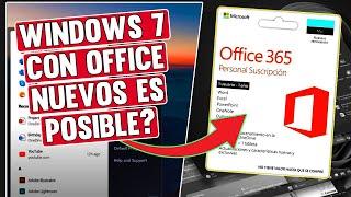 Se puede instalar Office 2019 y 365 En Windows 7