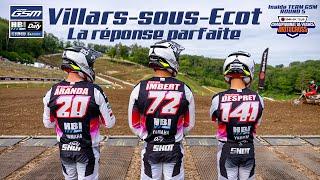 INSIDE TEAM GSM - VILLARS  La Réponse PARFAITE ! - ROUND 5 ELITE Motocross 2024