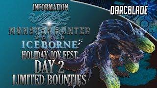 *Re-upload* Day 2 Limited Bounties : Holiday Joy Fest : MHW Iceborne