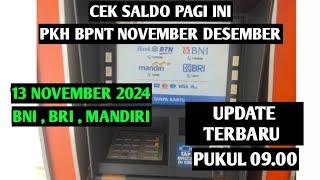 CEK SALDO PAGI INI 13 NOVEMBER 2024 PUKUL 09.00 SUDAH MASUKKAH?